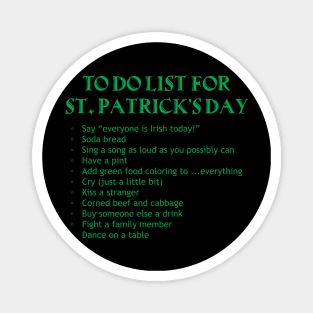 To Do List for St. Patrick's Day (green) Magnet